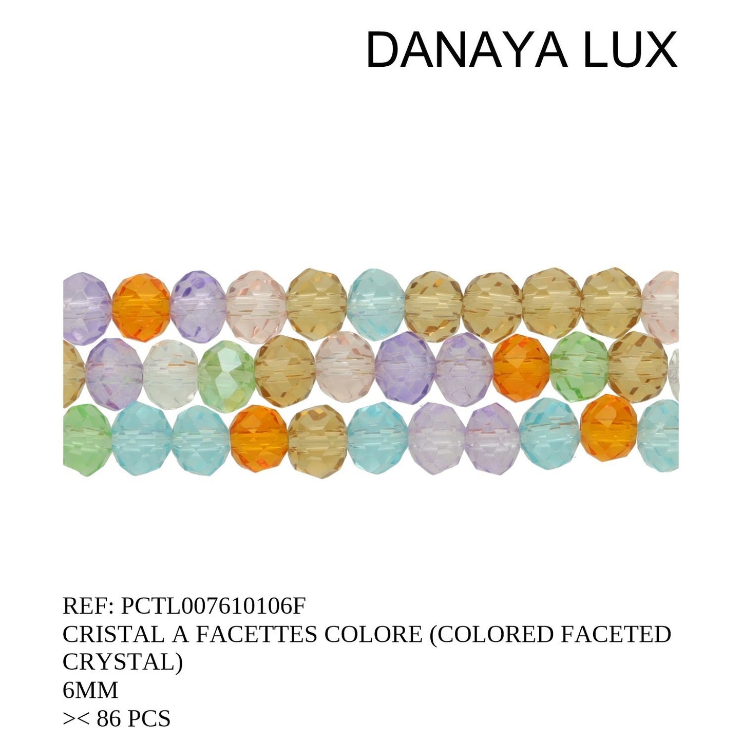 CRISTAL A FACETTES COULEUR 6MM