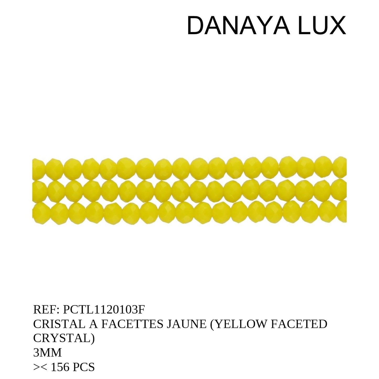 CRISTAL A FACETTES JAUNE 3MM