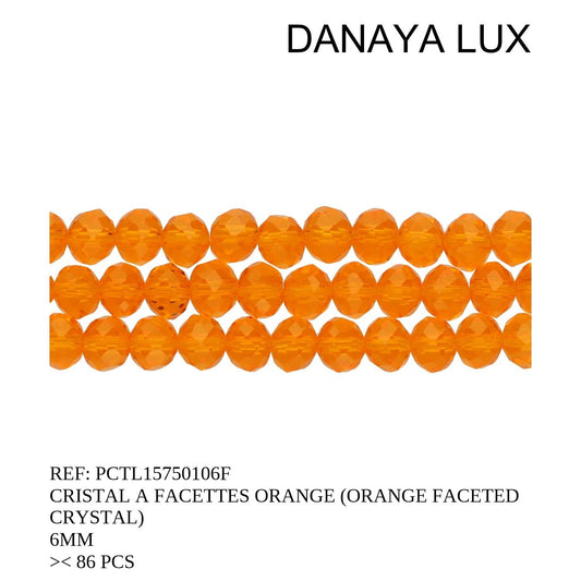CRISTAL A FACETA NARANJA 6MM