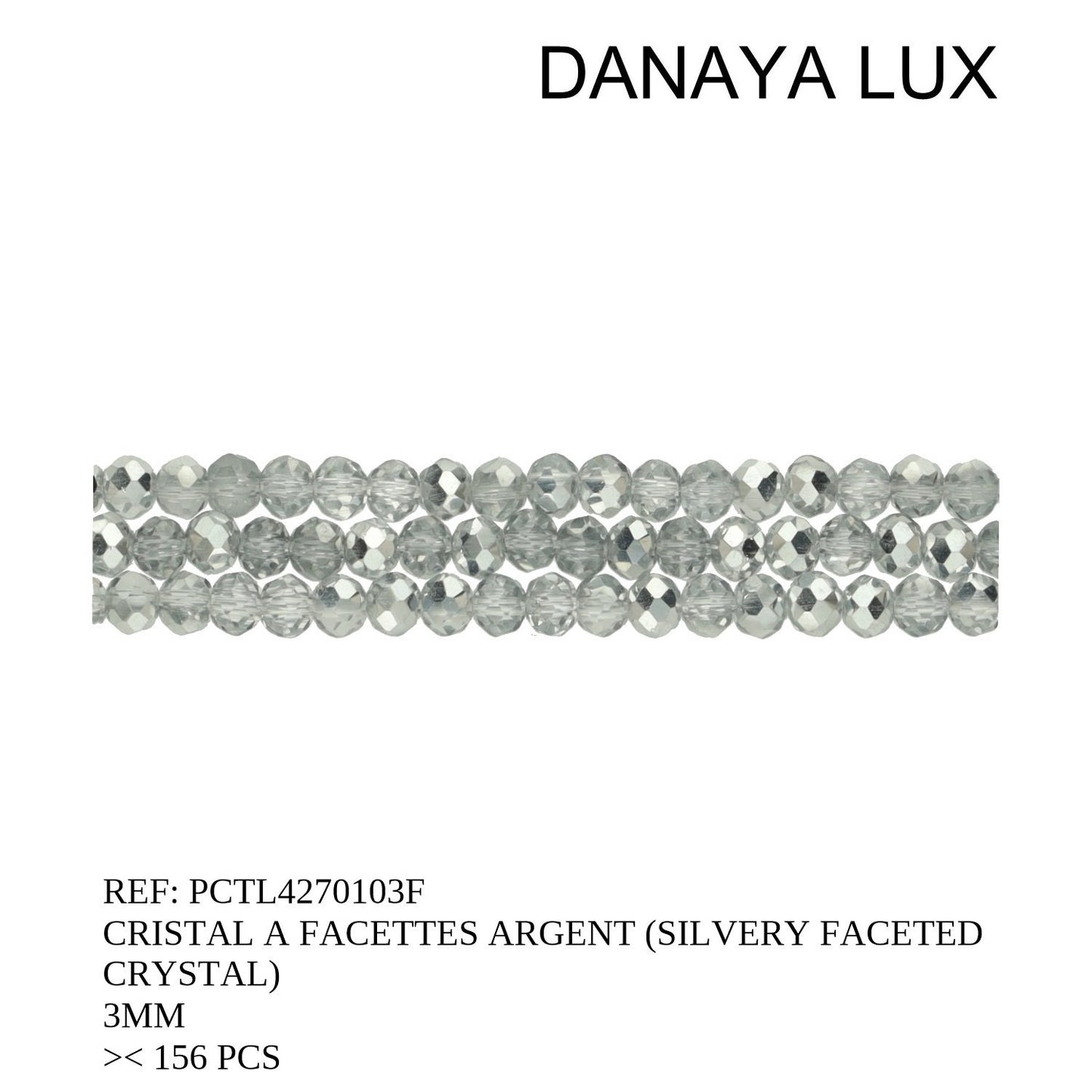 CRISTAL A FACETTES ARGENT 3MM