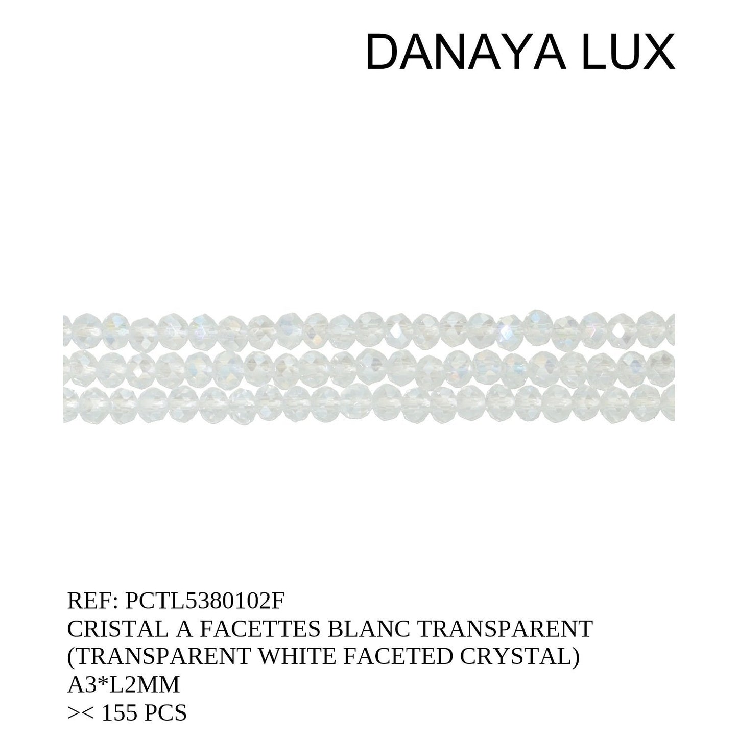 CRISTAL A FACETA BLANCO TRANSPARENTE A3*L2MM