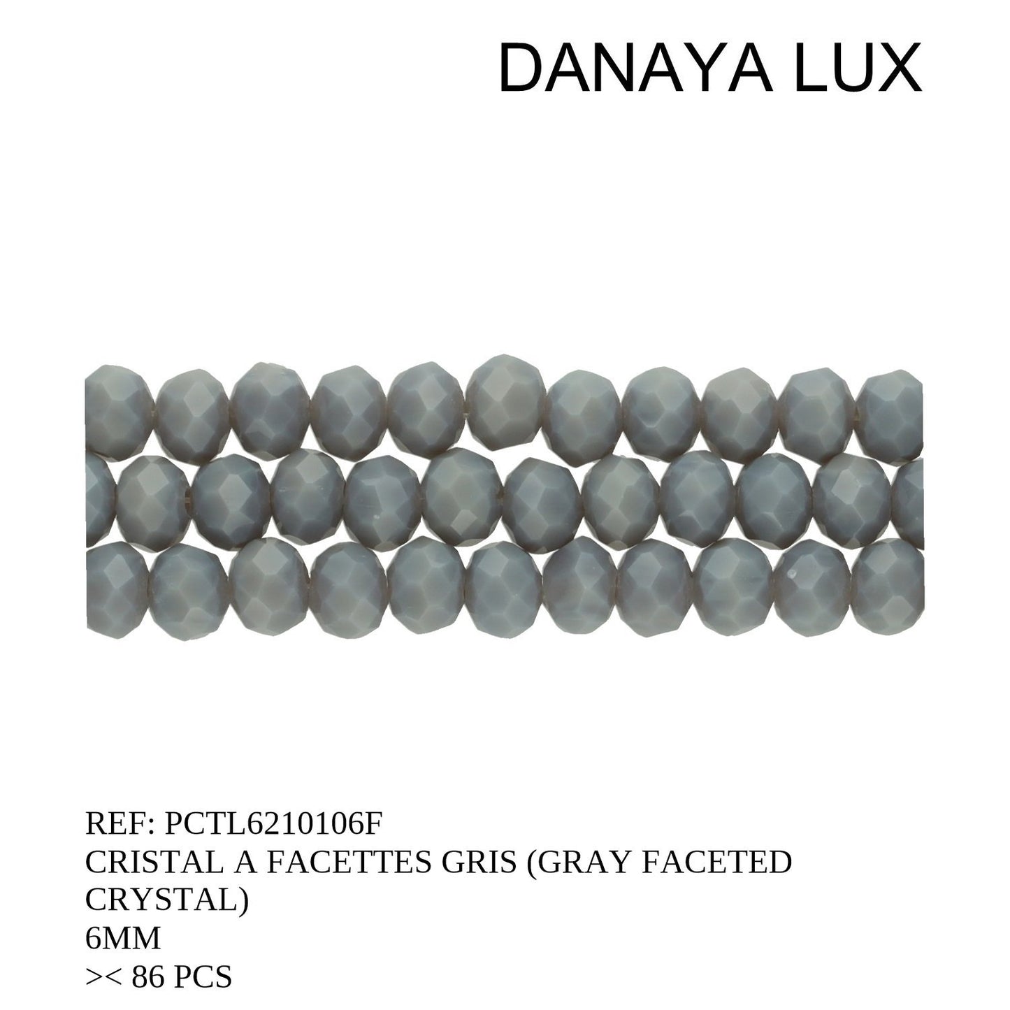 CRISTAL A FACETA GRIS 6MM