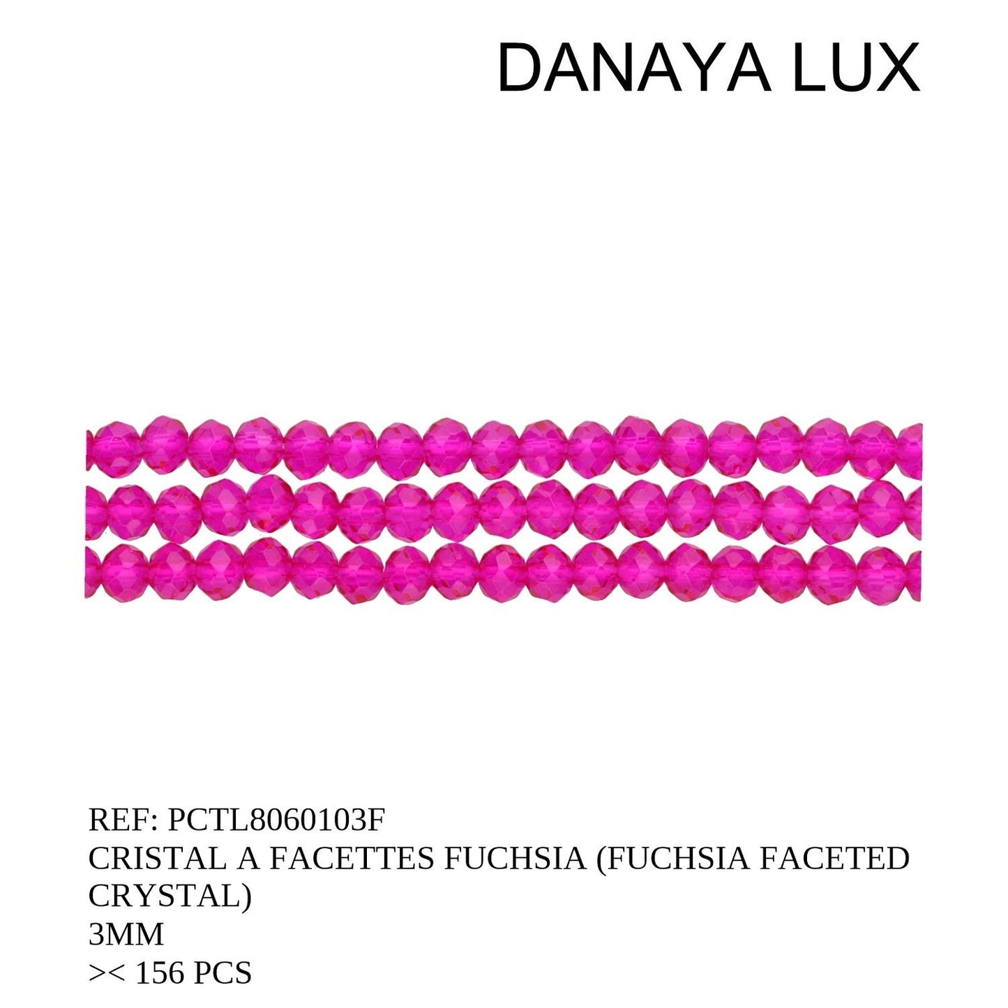 CRISTAL A FACETTES FUCHSIA 3MM