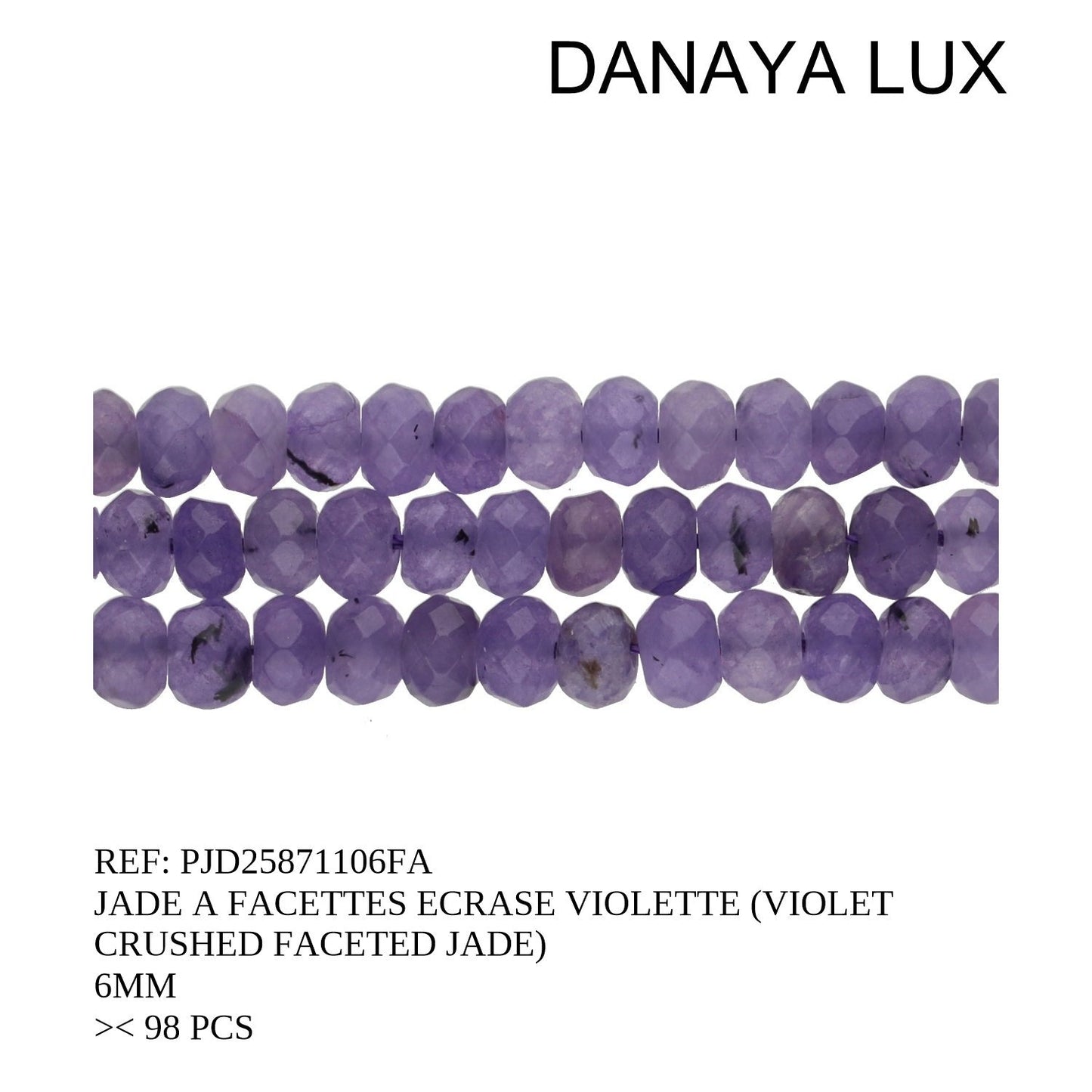 JADE À FACETTES ÉCRASÉ VIOLET 6MM