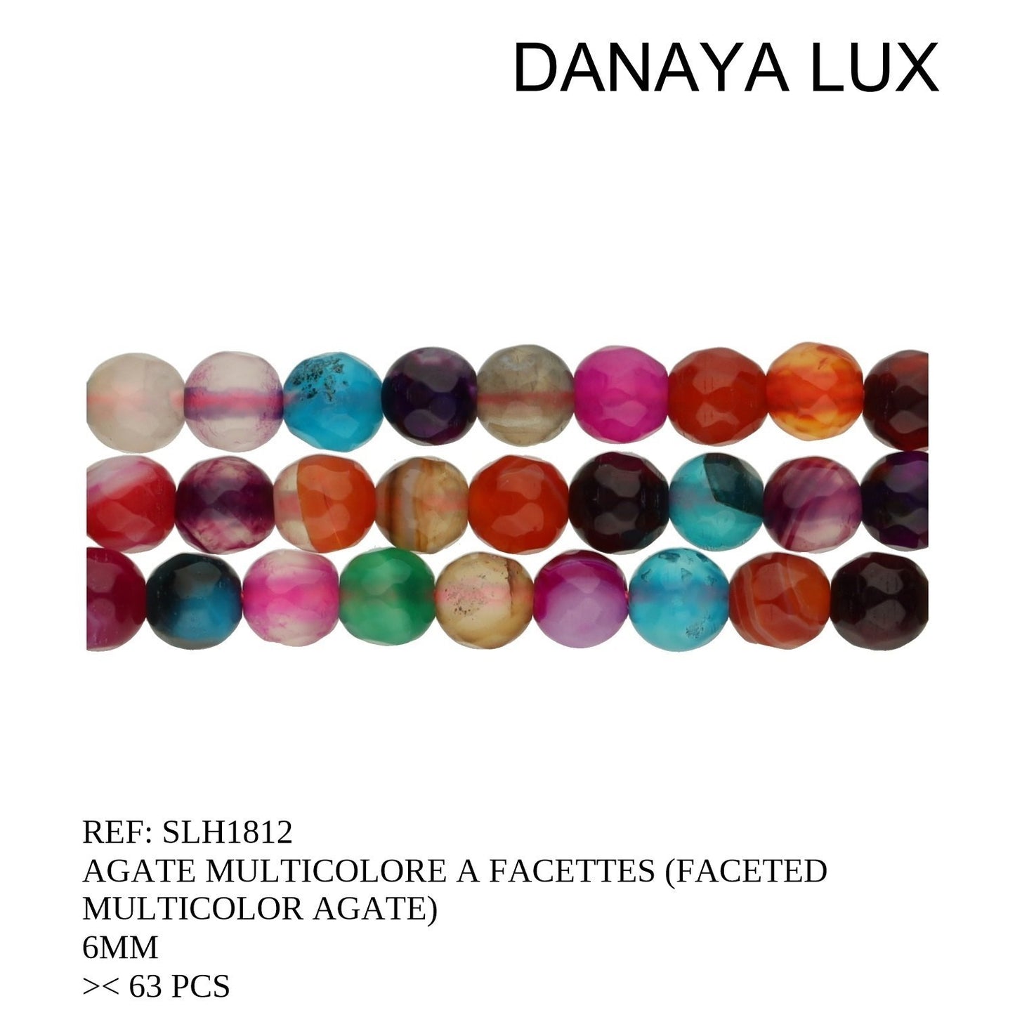 AGATE MULTICOLORE À FACETTES 6MM