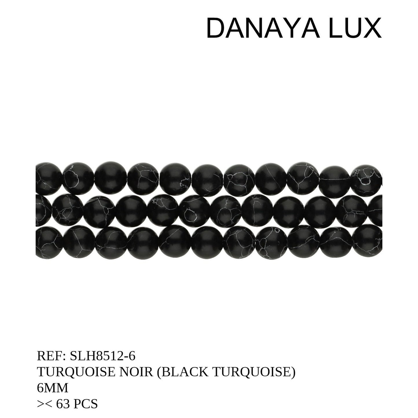 TURQUOISE NOIRE 6MM
